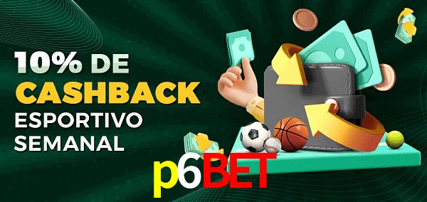 10% de bônus de cashback na p6bet